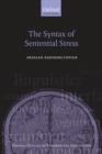 The Syntax of Sentential Stress - Book