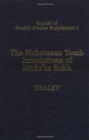 The Nabataean Tomb Inscriptions of Mada'in Salih - Book