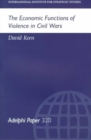 The Economic Functions of Violence in Civil Wars - Book