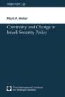 Continuity and Change in Israeli Security Policy - Book