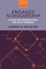 Engaged Scholarship : A Guide for Organizational and Social Research - Book
