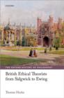 British Ethical Theorists from Sidgwick to Ewing - Book