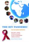 The HIV Pandemic : Local and global implications - Book