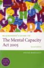 Blackstone's Guide to the Mental Capacity Act 2005 - Book