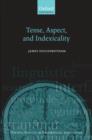Tense, Aspect, and Indexicality - Book