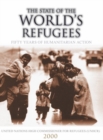 The State of the World's Refugees 2000 : Fifty Years of Humanitarian Action - Book