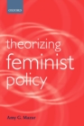 Theorizing Feminist Policy - Book