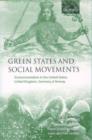 Green States and Social Movements : Environmentalism in the United States, United Kingdom, Germany, and Norway - Book