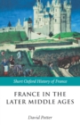 France in the Later Middle Ages 1200-1500 - Book