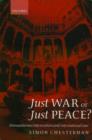 Just War or Just Peace? : Humanitarian Intervention and International Law - Book
