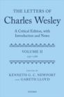The Letters of Charles Wesley : A Critical Edition, with Introduction and Notes: Volume 2 (1757-1788) - Book
