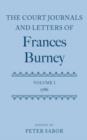 The Court Journals and Letters of Frances Burney : Volume I: 1786 - Book