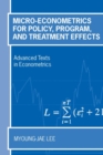 Micro-Econometrics for Policy, Program and Treatment Effects - Book