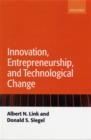 Innovation, Entrepreneurship, and Technological Change - Book