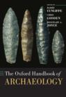 The Oxford Handbook of Archaeology - Book
