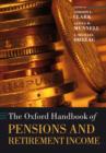 The Oxford Handbook of Pensions and Retirement Income - Book