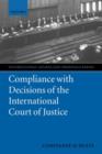 Compliance with Decisions of the International Court of Justice - Book