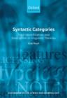Syntactic Categories : Their Identification and Description in Linguistic Theories - Book