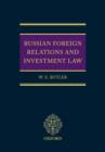 Russian Foreign Relations and Investment Law - Book