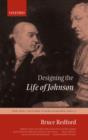 Designing the Life of Johnson : The Lyell Lectures in Bibliography, 2001-2 - Book