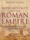 Monumentality and the Roman Empire : Architecture in the Antonine Age - Book