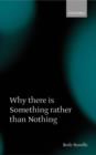 Why there is Something rather than Nothing - Book
