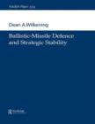 Ballistic-Missile Defence and Strategic Stability - Book