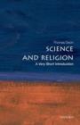 Science and Religion: A Very Short Introduction - Book