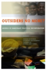Outsiders No More? : Models of Immigrant Political Incorporation - eBook