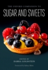 The Oxford Companion to Sugar and Sweets - eBook
