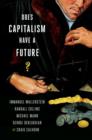 Does Capitalism Have a Future? - Book