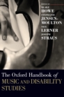 The Oxford Handbook of Music and Disability Studies - Book