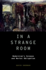 In a Strange Room : Modernism's Corpses and Mortal Obligation - eBook