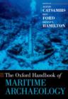 The Oxford Handbook of Maritime Archaeology - Book