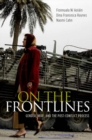 On the Frontlines : Gender, War, and the Post-Conflict Process - eBook