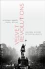 Velvet Revolutions : An Oral History of Czech Society - Book
