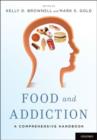 Food and Addiction : A Comprehensive Handbook - Book