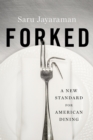 Forked : A New Standard for American Dining - eBook