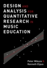 Design and Analysis for Quantitative Research in Music Education - eBook