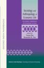 Sociology and Anthropology of Economic Life I : The Moral Embedding of Economic Action OIP - Book