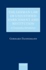 The German Law of Unjustified Enrichment and Restitution : A Comparative Introduction - Book