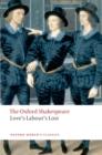 Love's Labour's Lost: The Oxford Shakespeare - Book