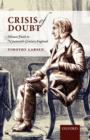 Crisis of Doubt : Honest Faith in Nineteenth-Century England - Book