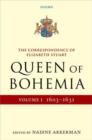 The Correspondence of Elizabeth Stuart, Queen of Bohemia, Volume I - Book
