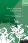 Spatial Language and Dialogue - Book