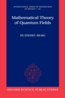 Mathematical Theory of Quantum Fields - Book