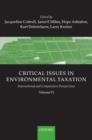 Critical Issues in Environmental Taxation : Volume VI: International and Comparative Perspectives - Book