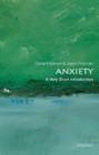 Anxiety: A Very Short Introduction - Book