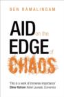 Aid on the Edge of Chaos : Rethinking International Cooperation in a Complex World - Book