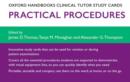 Oxford Handbooks Clinical Tutor Study Cards: Procedures - Book